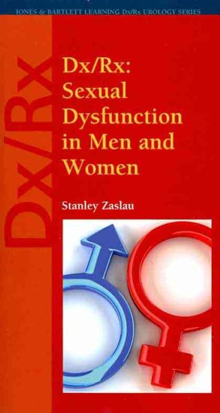 Dx/Rx : sexual dysfunction in men and women /