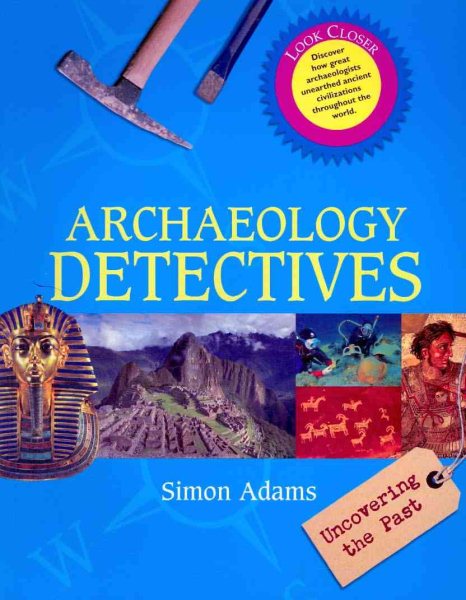 Archaeology detectives
