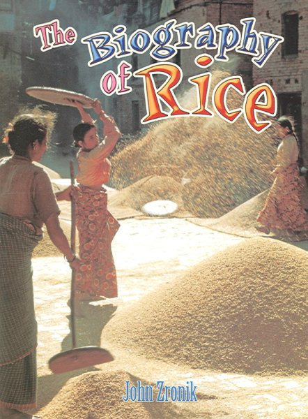 The biography of rice
