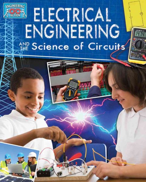 Electrical engineering and the science of circuits