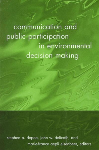 Communication and public participation in environmental decision making