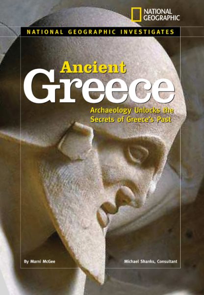 Ancient Greece  : archaeology unlocks the secrets of Greece