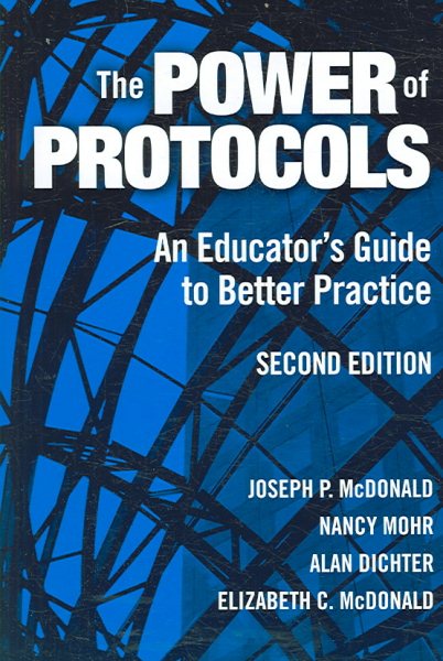 The power of protocols : an educator