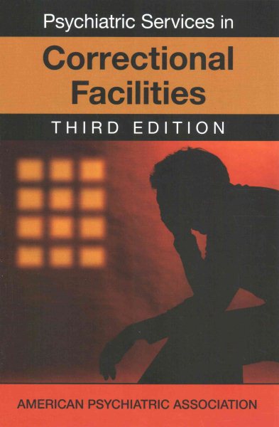 Psychiatric services in correctional facilities /