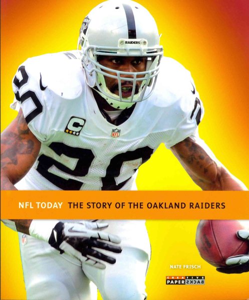 The story of the Oakland Raiders