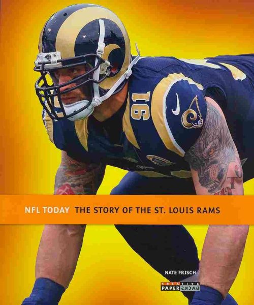 The story of the St. Louis Rams