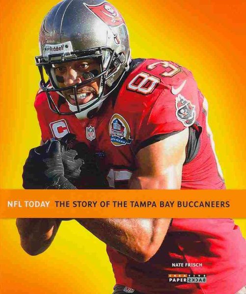 The story of the Tampa Bay Buccaneers