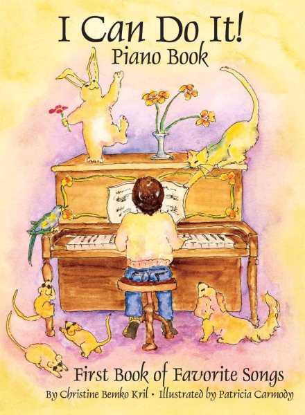 I can do it! piano book : first book of favorite songs