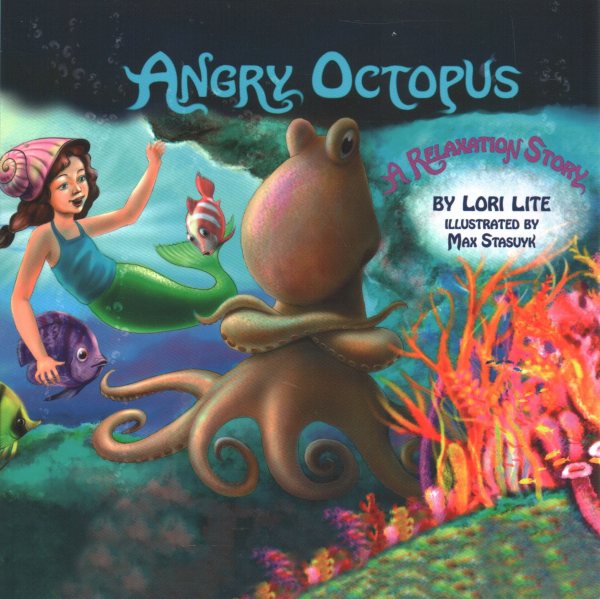 Angry octopus : a relaxation story