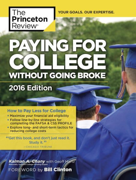 Paying for college without going broke [2016 ed.]