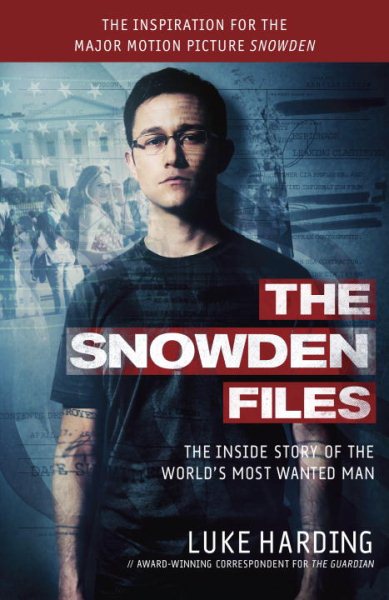 The Snowden files : the inside story of the world