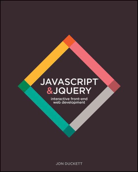 JavaScript & jQuery : interactive front-end web development
