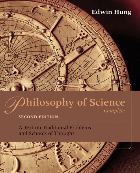 Philosophy of science complete : a text on traditional problems and schools of thought
