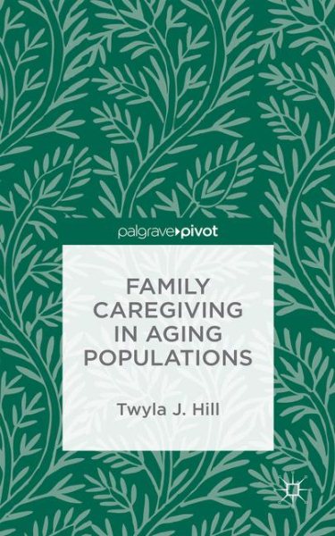 Family caregiving in aging populations