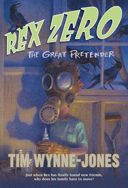 Rex Zero  : the great pretender