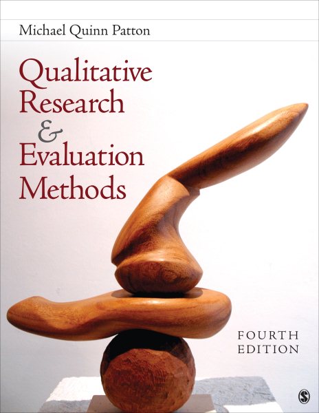 Qualitative research & evaluation methods : integrating theory and practice /