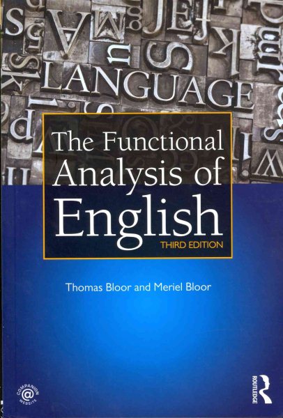 The Functional Analysis of English : A Hallidayan Approach