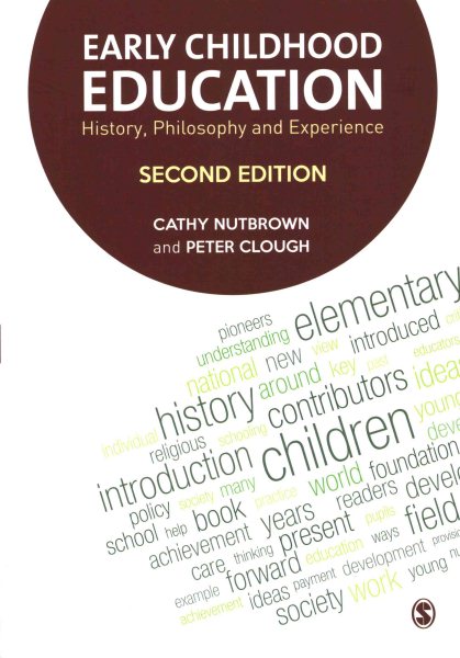 Early childhood education : history, philosophy and experience /