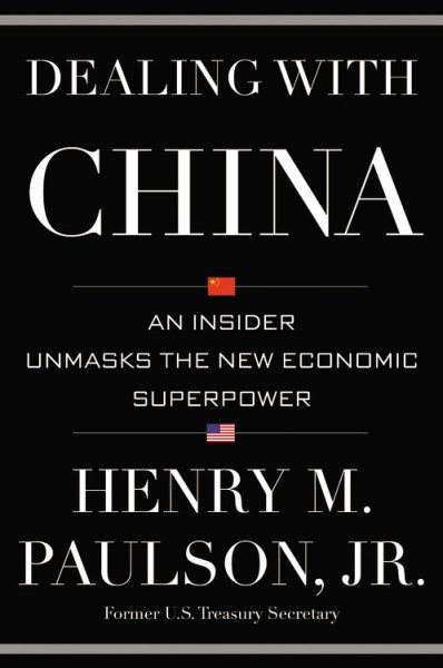 Dealing with China : an insider unmasks the new economic superpower