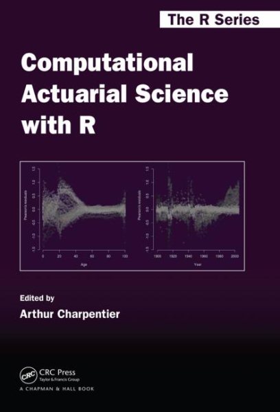 Computational actuarial science with R