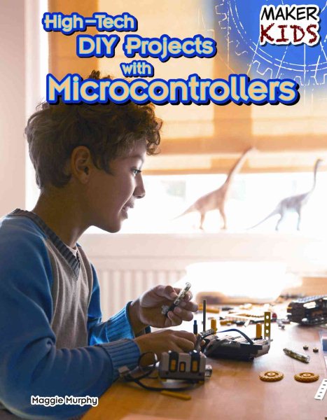 High-tech DIY projects with microcontrollers