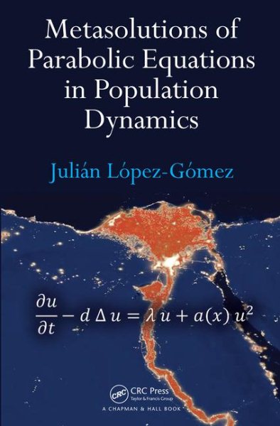 Metasolutions of parabolic equations in population dynamics