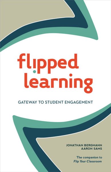 Flipped learning : gateway to student engagement