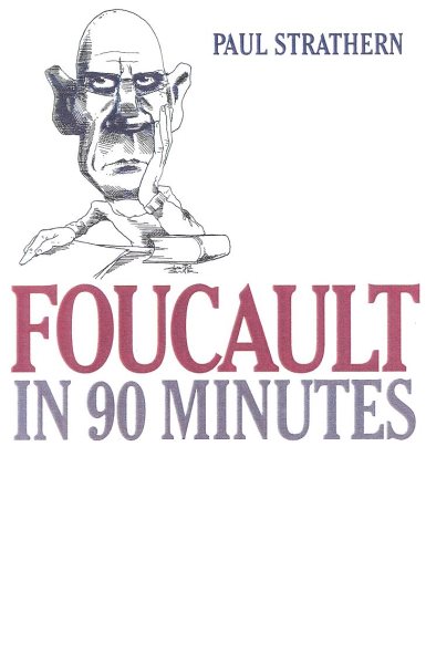 Foucault in 90 minutes /