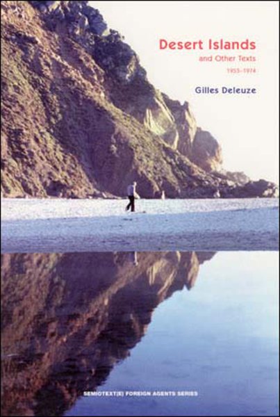 Desert islands and other texts, 1953-1974 /