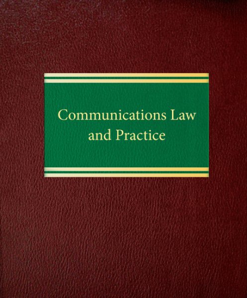 Communications law and practice
