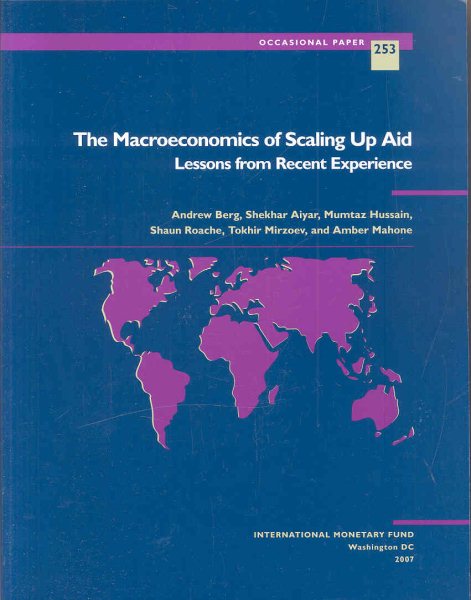 The Macroeconomics of scaling up aid:lessons from recent experience