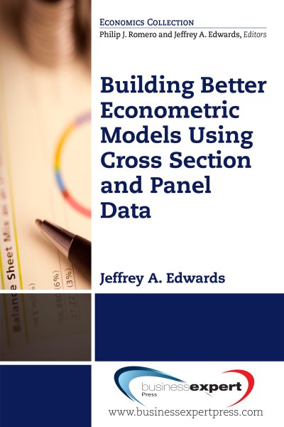 Building better econometric models using cross section and panel data