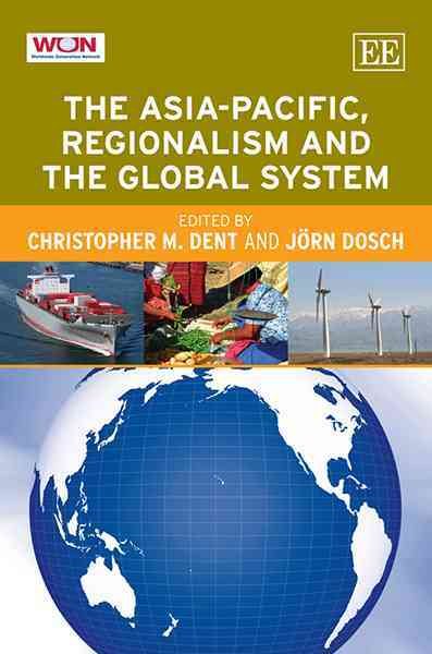 The Asia-Pacific, regionalism and the global system