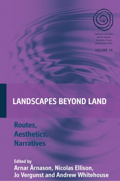 Landscapes beyond land : routes, aesthetics, narratives