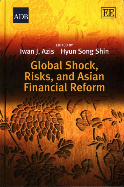 Global shock, risks, and Asian financial reform