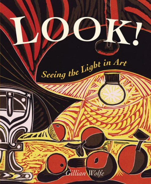 Look!  : seeing the light in art