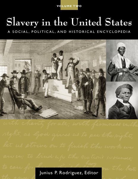 Slavery in the United States(2) : a social, political, and historical encyclopedia