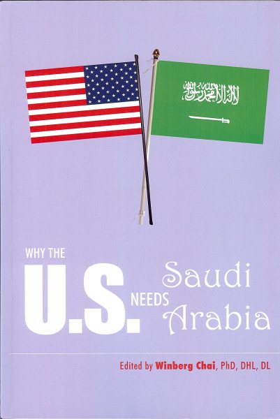 Why the U.S. needs Saudi Arabia