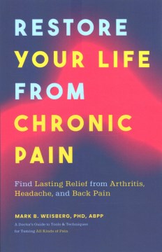 Restore your Life From Chronic Pain