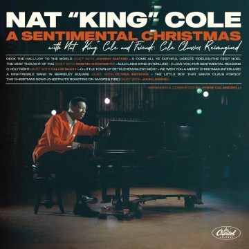 A Sentimental Christmas With Nat &quot;King&quot; Cole and Friends