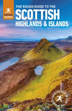 The Rough Guide to the Scottish Highlands &amp; Islands