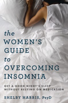 The Women's Guide to Overcoming Insomnia