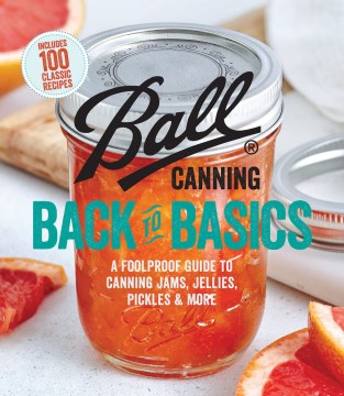 Ball Canning Back to Basics