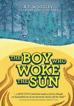 Boy Who Woke the Sun