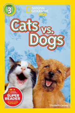 National Geographic Readers: Cats Vs. Dogs