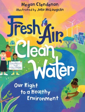 Fresh Air, Clean Water