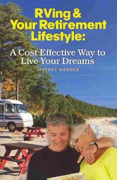 RVing &amp; your Retirement Lifestyle