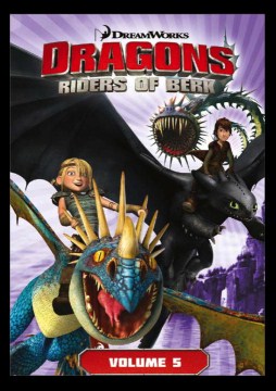 Dragons, Riders of Berk