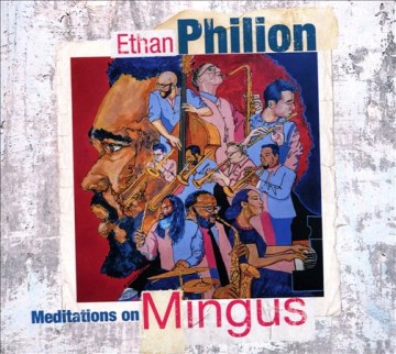 Meditations on Mingus