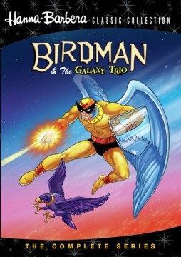 Birdman &amp; the Galaxy Trio